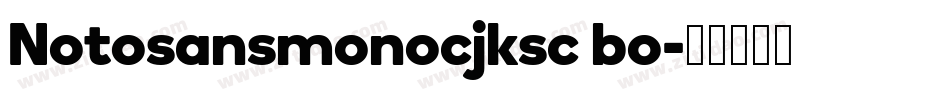 Notosansmonocjksc bo字体转换